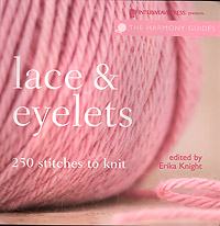Harmony Guide Lace and Eyelets 250 Stitches to Knit