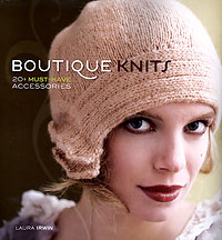 Boutique Knits by Laura Irwin