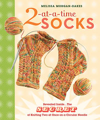 2-at-a-time Socks Book by Melissa Morgan-Oakes