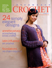 Interweave Crochet Spring 2007