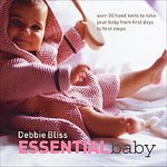 Debbie Bliss Essential Baby Pattern Book