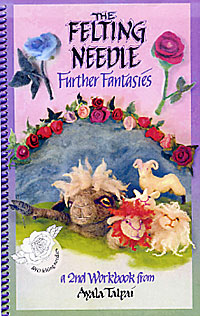 Felting Needle Further Fantasies Book By Ayala Talpai