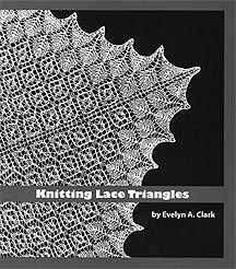 Knitting Lace Triangles by Evelyn Clark