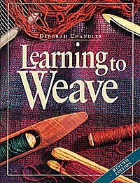 Learning To Weave Book By Deborah Chandler
