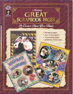 Making Great Scrapbook Pages - It's Easier than You Think