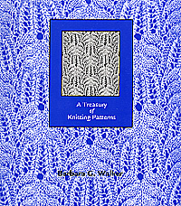A Treasury of Knitting Patterns by Barbara Walker