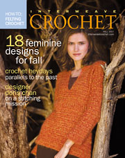 Interweave Crochet Fall 2007