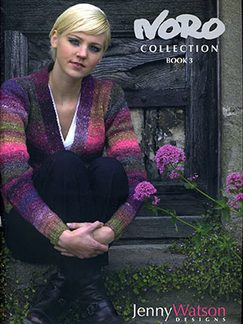 Noro Collection Book 3 Jenny Watson Designs