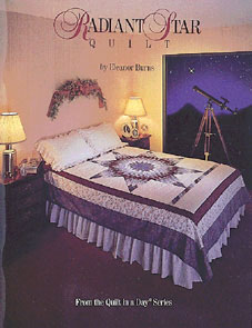 Radiant Star Quilt in a Day Book by Eleanor Burns