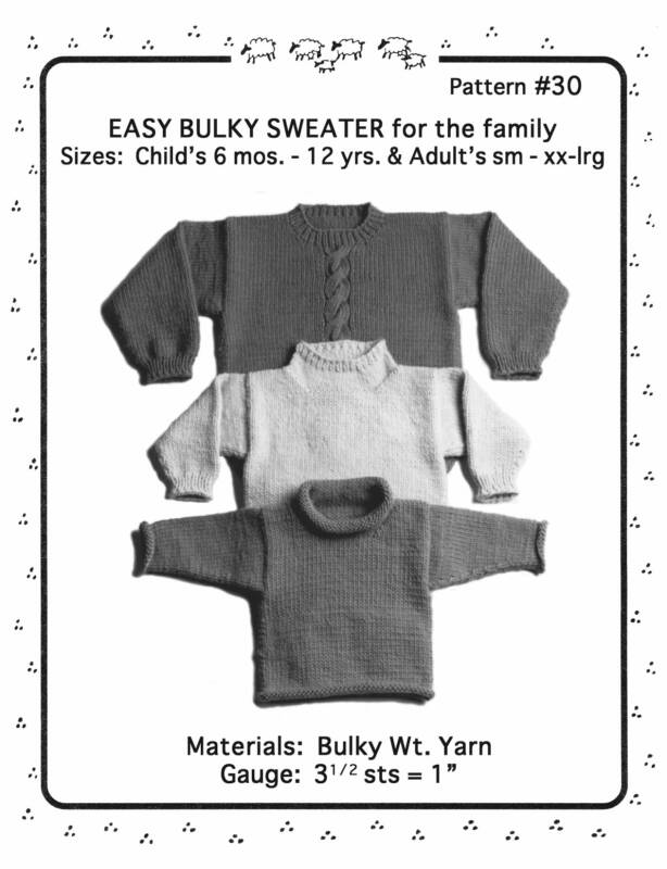 Yankee Knitters Easy Bulky Sweater for the Family  - Size Child 6 mos -12 years