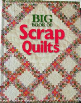 Big Book of Scrap Quilts