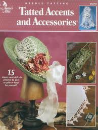 Tatting Accents and Accessories