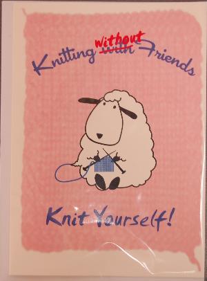 Knitting With Friends Greeting Card - Knit Yourself
