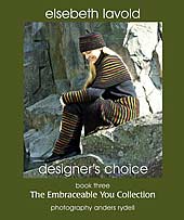 Elsebeth Lavold Designers Choice Book Three The Embraceable You