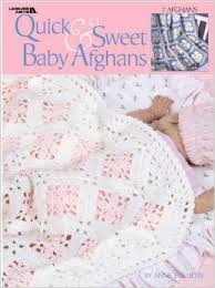Quick and Sweet Baby Afghans - 7 Designs - 3114