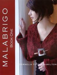 Malabrigo Book One by Cornelia Tuttle Hamilton